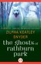 Ghosts of Rathburn Park