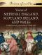 Voices of Medieval England, Scotland, Ireland, and Wales