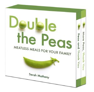 Double the Peas · Meatless Meals for Your Family · Peas and Thank You\More Peas, Thank You