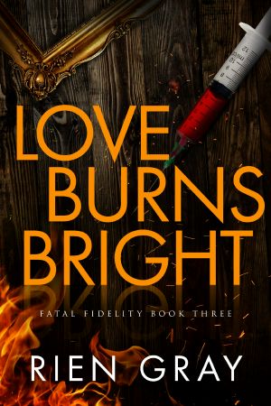 Love Burns Bright