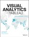 Visual Analytics With Tableau