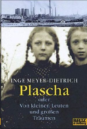 Plascha · Von kleinen Leuten und großen Träumen