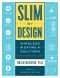 Slim by Design · Mindless Eating Solutions for Home, School, Grocery Stores, Restaurants, and More