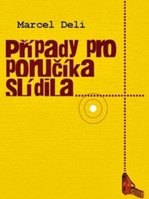 Případy pro poručíka Slídila