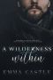 A Wilderness Within · Unlikely Heroes - Book 2