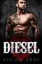 Diesel · A Motorcycle Club Romance (Bonebag MC) (Outlaw MC Romance Collection Book 4)