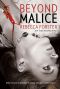 BEYOND MALICE (legal thriller, thriller)