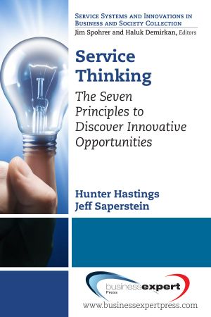 Service Thinking · The Seven Principles to Discover Innovative Opportunities