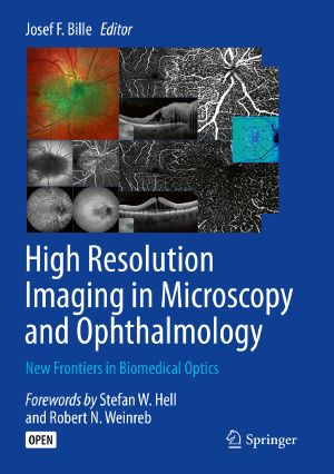 High Resolution Imaging in Microscopy and Ophthalmology, New Frontiers in Biomedical Optics