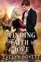 Finding Faith in Love · A Clean Western Historical Romance Novel