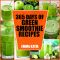 365 Days of Green Smoothie Recipes · A Green Smoothie Cookbook With Over 365 Recipes Book for Smoothie of the Week and 10 Day Cleanse Healthy Lifestyle