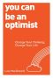 You Can be an Optimist