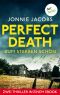 Perfect Death / Zum Sterben schön · Zwei Thriller