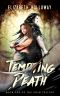 Tempting Death · Book One of the Grim Trilogy
