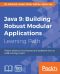 Java 9 · Building Robust Modular Applications