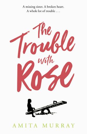 The Trouble with Rose