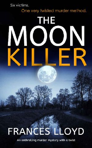 THE MOON KILLER an enthralling murder mystery with a twist (DETECTIVE INSPECTOR JACK DAWES MYSTERY Book 5)