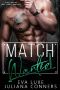 Match Wanted · A Billionaire Fake Fiance Romance