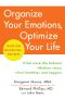 Organize Your Emotions, Optimize Your Life · Decode Your Emotional DNA-and Thrive