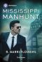 Mississippi Manhunt