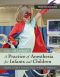 A Practice of Anesthesia for Infants and Children E-Book