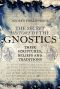 The Secret History of the Gnostics