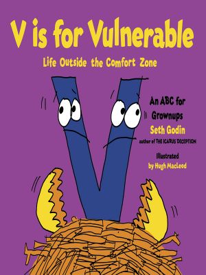 V Is for Vulnerable · Life Outside the Comfort Zone