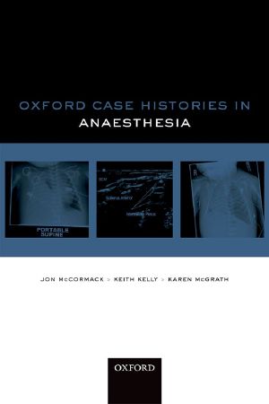 Oxford Case Histories in Anaesthesia