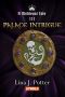 Palace Intrigue (Medieval Tale Book 3)