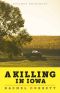 A Killing in Iowa · A Daughter's Story of Love and Murder (Kindle Single)