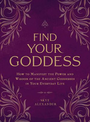 Find Your Goddess