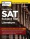 Cracking the SAT Subject Test in Literature, 1, Everything You Need to Help Score a Perfect 800