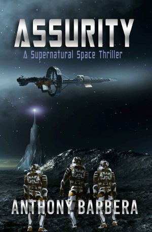 Assurity: A Supernatural Space Thriller