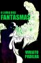 O Livro Dos Fantasmas