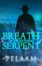 Breath of the Feathered Serpent