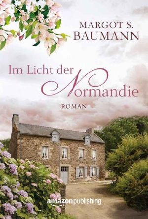 Im Licht der Normandie