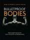 Bulletproof Bodies · Body-Weight Exercise for Injury Prevention and Rehabilitation