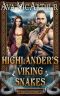 Highlander’s Viking Snakes: A Scottish Medieval Historical Romance