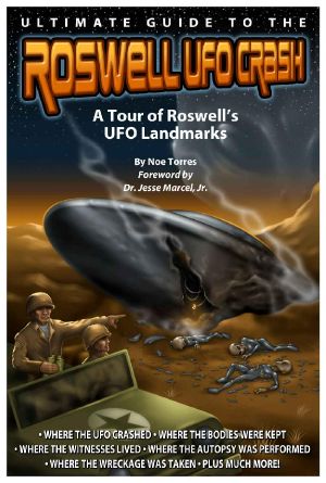 Ultimate Guide to the Roswell UFO Crash