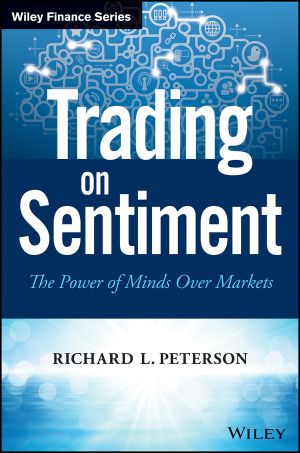 Sentiment Analysis, First Edition, The Power of Minds Over Markets