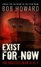 The Infected Dead (Book 4): Exist For Now