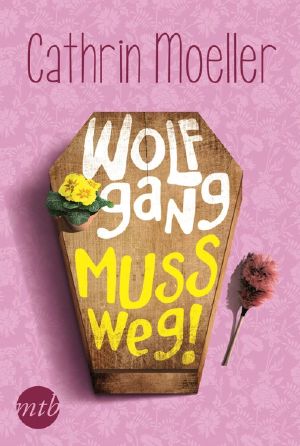 Wolfgang muss weg!