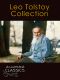 Leo Tolstoy · Collection of 78 Classic Works with analysis and historical background (Annotated and Illustrated) (Annotated Classics)