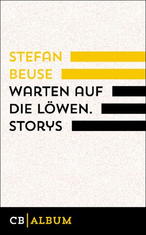 Warten auf die Löwen · Storys