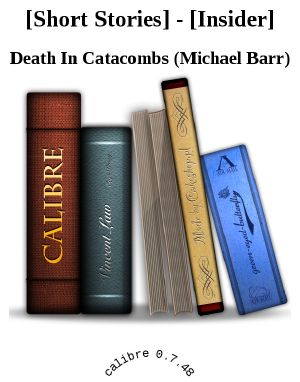 Death in Catacombs