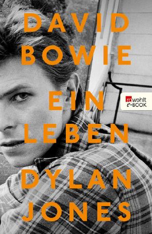 David Bowie · Ein Leben