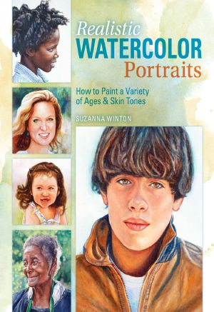 Realistic Watercolor Portraits · How to Paint a Variety of Ages and Ethnicities