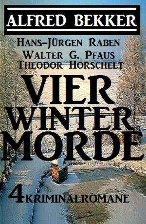 Vier Wintermorde