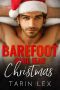 Barefoot Blue Jean Christmas · Insta-Love Summer Holiday Romance (Hot Sweet Alpha Love Book 5)