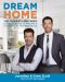 Dream Home · The Property Brothers’ Ultimate Guide to Finding & Fixing Your Perfect House